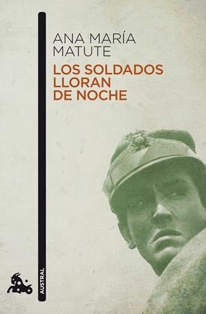 SOLDADOS LLORAN DE NOCHE, LOS | 9788423343621 | MATUTE, ANA MARÍA | Llibreria Drac - Llibreria d'Olot | Comprar llibres en català i castellà online