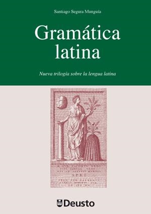 GRAMÁTICA LATINA | 9788498303452 | SEGURA, SANTIAGO | Llibreria Drac - Librería de Olot | Comprar libros en catalán y castellano online