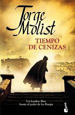 TIEMPO DE CENIZAS | 9788499984049 | MOLIST, JORGE | Llibreria Drac - Librería de Olot | Comprar libros en catalán y castellano online