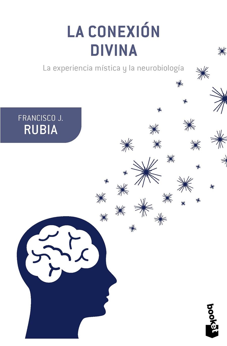 CONEXIÓN DIVINA, LA | 9788408131298 | RUBIA, FRANCISCO J.  | Llibreria Drac - Librería de Olot | Comprar libros en catalán y castellano online