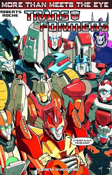TRANSFORMERS: MORE THAN MEETS THE EYE Nº01 | 9788415921141 | ROBERTS, JAMES ; MILNE, ALEX | Llibreria Drac - Librería de Olot | Comprar libros en catalán y castellano online