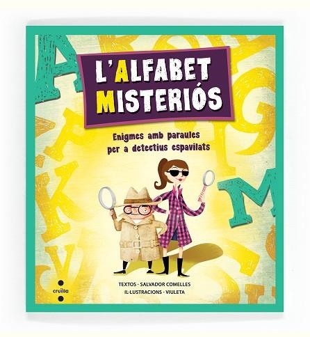 ALFABET MISTERIOS, L' | 9788466136204 | COMELLES, SALVADOR | Llibreria Drac - Llibreria d'Olot | Comprar llibres en català i castellà online
