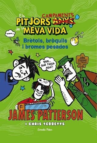 BRÈTOLS BRÒQUILS I BROMES PESADES ( ELS PITJORS ANYS DE LA MEVA VIDA 4 ) | 9788490573204 | PATTERSON, JAMES | Llibreria Drac - Llibreria d'Olot | Comprar llibres en català i castellà online