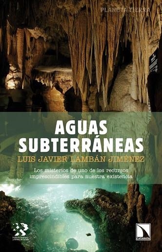AGUAS SUBTERRÁNEAS | 9788483198506 | LAMBÁN, LUIS JAVIER | Llibreria Drac - Librería de Olot | Comprar libros en catalán y castellano online