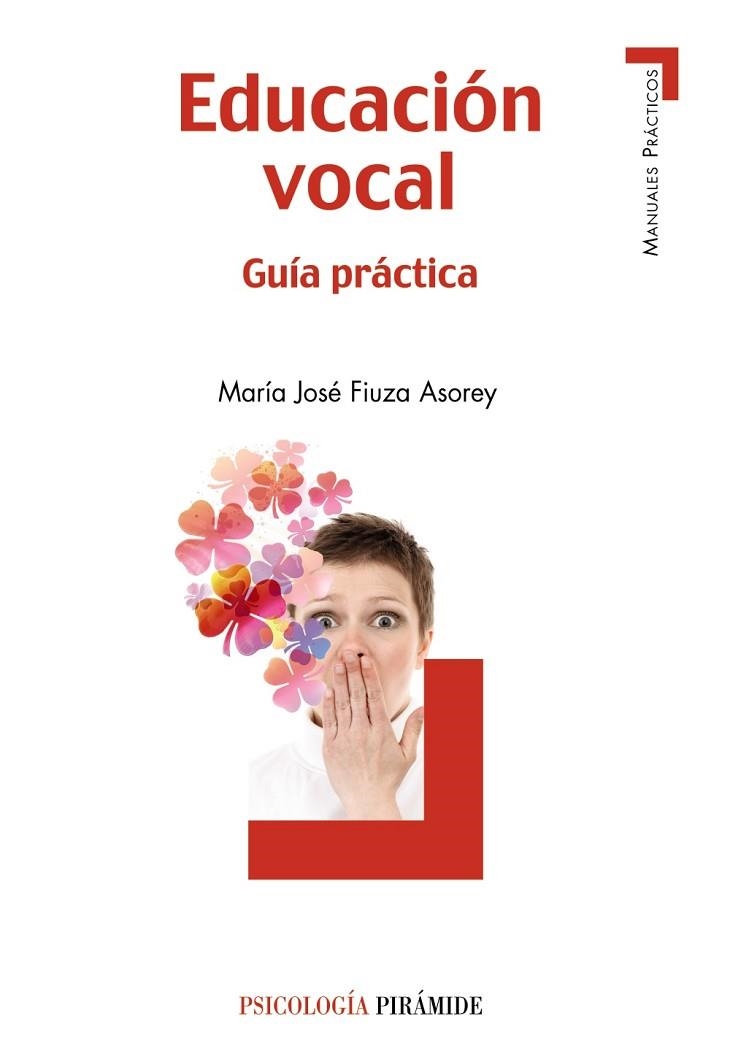 EDUCACIÓN VOCAL | 9788436829761 | FIUZA, MARÍA JOSÉ | Llibreria Drac - Llibreria d'Olot | Comprar llibres en català i castellà online
