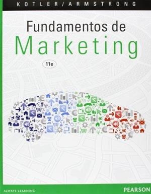 FUNDAMENTOS DE MARKETING | 9786073217224 | KOTLER, PHILIP ; ARMSTRONG, GARY | Llibreria Drac - Llibreria d'Olot | Comprar llibres en català i castellà online