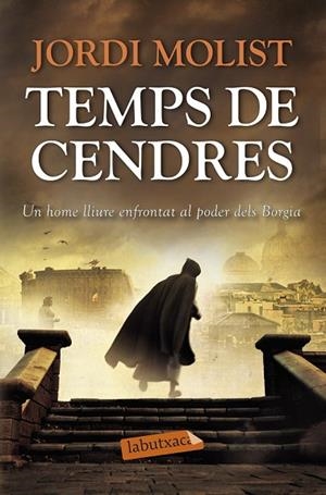TEMPS DE CENDRES | 9788499308814 | MOLIST, JORDI | Llibreria Drac - Librería de Olot | Comprar libros en catalán y castellano online