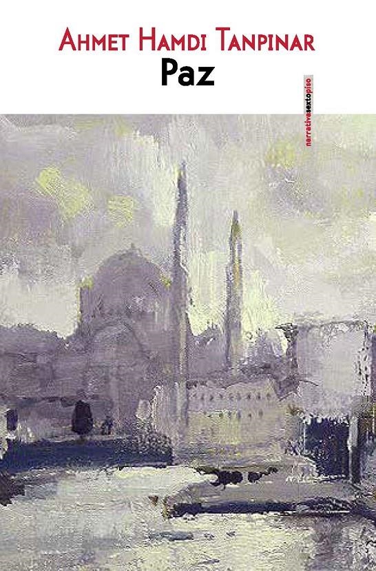 PAZ | 9788415601722 | TANPINAR, AHMED HAMDI | Llibreria Drac - Librería de Olot | Comprar libros en catalán y castellano online
