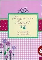 VOY A SER MAMA | 9783625004387 | AAVV | Llibreria Drac - Llibreria d'Olot | Comprar llibres en català i castellà online