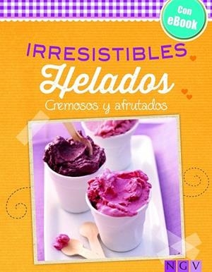 IRRESISTIBLES HELADOS | 9783625004240 | AAVV | Llibreria Drac - Librería de Olot | Comprar libros en catalán y castellano online