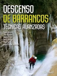 DESCENSO DE BARRANCOS. TECNICAS BASICAS | 9788498293050 | AAVV | Llibreria Drac - Librería de Olot | Comprar libros en catalán y castellano online
