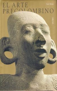 ARTE PRECOLOMBINO, EL    (DIP) | 9788476007235 | ALCINA, JOSE | Llibreria Drac - Librería de Olot | Comprar libros en catalán y castellano online