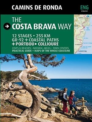 COSTA BRAVA WAY, THE | 9788484784197 | PUIG CASTELLANO, JORDI/LARA, SERGI | Llibreria Drac - Librería de Olot | Comprar libros en catalán y castellano online