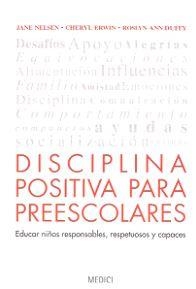DISCIPLINA POSITIVA PARA PREESCOLARES | 9788497991353 | AA.VV | Llibreria Drac - Librería de Olot | Comprar libros en catalán y castellano online