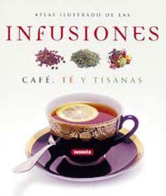 ATLAS ILUSTRADO DE LAS INFUSIONES CAFE TE Y TISANAS | 9788430568628 | AA.VV. | Llibreria Drac - Llibreria d'Olot | Comprar llibres en català i castellà online