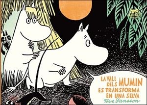 VALL DELS MUMIN ES TRANSFORMA EN UNA SELVA, LA | 9788494165283 | JANSSON, TOVE | Llibreria Drac - Librería de Olot | Comprar libros en catalán y castellano online