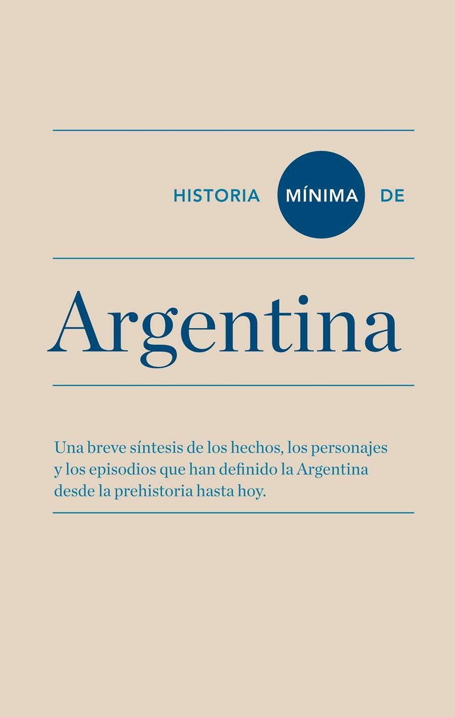 HISTORIA MÍNIMA DE ARGENTINA | 9788415832256 | YANKELEVICH, PABLO | Llibreria Drac - Librería de Olot | Comprar libros en catalán y castellano online