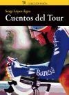 CUENTOS DEL TOUR | 9788494189845 | LOPEZ, SERGI | Llibreria Drac - Librería de Olot | Comprar libros en catalán y castellano online