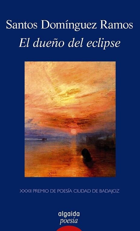 DUEÑO DEL ECLIPSE, EL | 9788498779837 | DOMÍNGUEZ, SANTOS | Llibreria Drac - Librería de Olot | Comprar libros en catalán y castellano online
