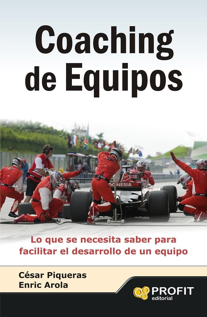 COACHING DE EQUIPOS | 9788415505709 | PIQUERAS, CESAR/AROLA, ENRIC | Llibreria Drac - Llibreria d'Olot | Comprar llibres en català i castellà online