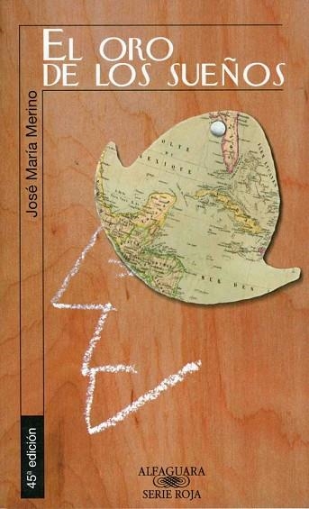 ORO DE LOS SUEÑOS,EL | 9788420447940 | MERINO, JOSE MARIA | Llibreria Drac - Llibreria d'Olot | Comprar llibres en català i castellà online