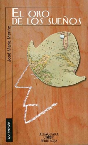 ORO DE LOS SUEÑOS,EL | 9788420447940 | MERINO, JOSE MARIA | Llibreria Drac - Llibreria d'Olot | Comprar llibres en català i castellà online