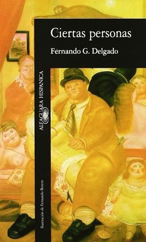 CIERTAS PERSONAS | 9788420480565 | DELGADO, FERNANDO | Llibreria Drac - Llibreria d'Olot | Comprar llibres en català i castellà online