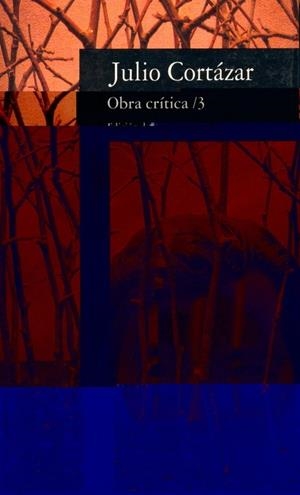 OBRA CRITICA 3 | 9788420428093 | CORTAZAR, JULIO | Llibreria Drac - Llibreria d'Olot | Comprar llibres en català i castellà online