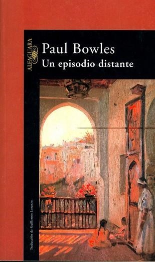 EPISODIO DISTANTE, UN | 9788420424187 | BOWLES, PAUL | Llibreria Drac - Llibreria d'Olot | Comprar llibres en català i castellà online