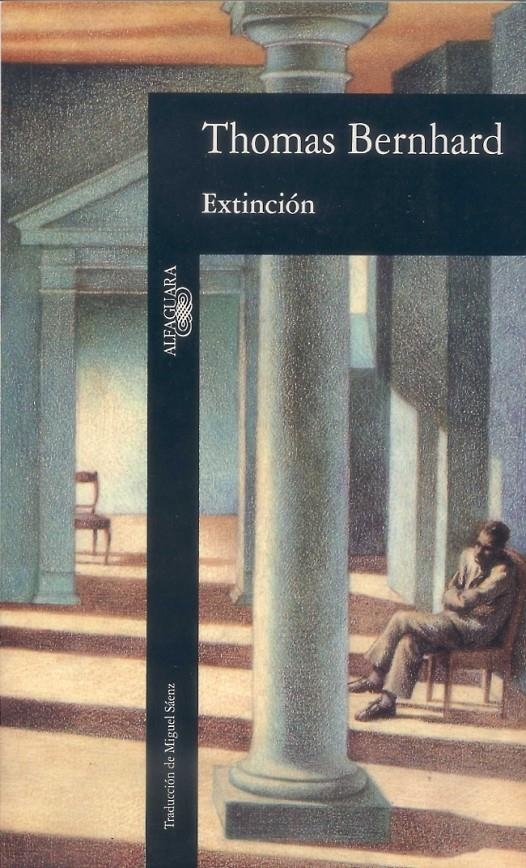 EXTINCION | 9788420422442 | BERNHARD, THOMAS | Llibreria Drac - Llibreria d'Olot | Comprar llibres en català i castellà online