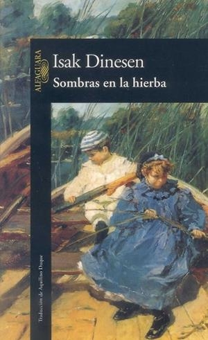 SOMBRAS EN LA HIERBA | 9788420428048 | DINESEN, ISAK | Llibreria Drac - Llibreria d'Olot | Comprar llibres en català i castellà online