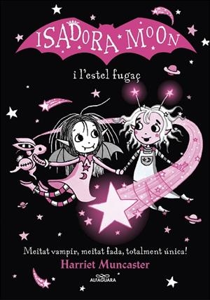 ESTEL FUGAÇ, L' (ISADORA MOON) | 9788420456874 | MUNCASTER, HARRIET | Llibreria Drac - Llibreria d'Olot | Comprar llibres en català i castellà online