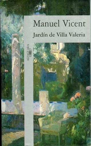 JARDIN DE VILLA VALERIA | 9788420481883 | VICENT, MANUEL | Llibreria Drac - Llibreria d'Olot | Comprar llibres en català i castellà online