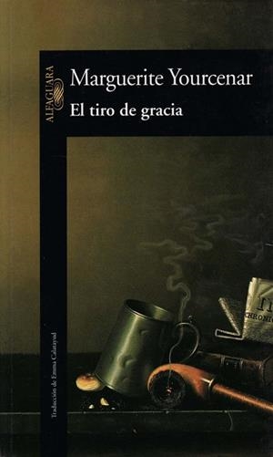 TIRO DE GRACIA, EL | 9788420422152 | YOURCENAR, MARGUERITE | Llibreria Drac - Llibreria d'Olot | Comprar llibres en català i castellà online
