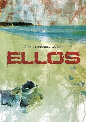 ELLOS | 9788484415657 | FERNANDEZ, CESAR | Llibreria Drac - Librería de Olot | Comprar libros en catalán y castellano online