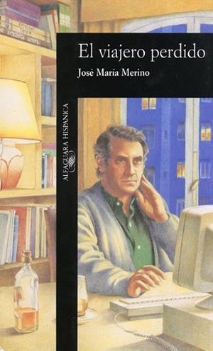 VIAJERO PERDIDO, EL | 9788420480701 | MERINO, JOSE MARIA | Llibreria Drac - Llibreria d'Olot | Comprar llibres en català i castellà online