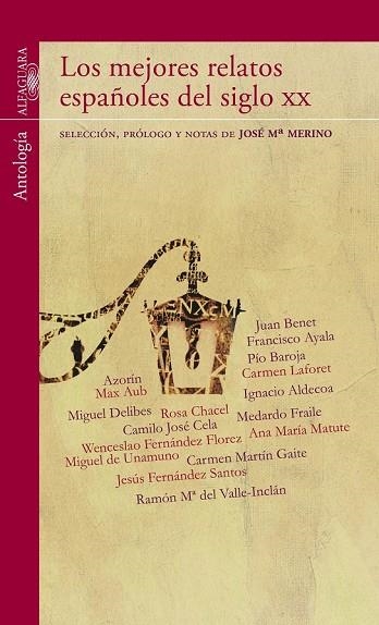 MEJORES RELATOS ESPAÑOLES XX, LOS (ANTOLOGIA) | 9788420444956 | UNAMUNO, VALLE-INCLAN, BAROJA, AZORIN | Llibreria Drac - Llibreria d'Olot | Comprar llibres en català i castellà online