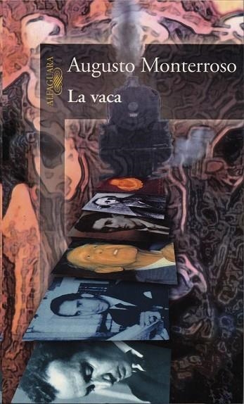 VACA, LA | 9788420422893 | MONTERROSO, AUGUSTO | Llibreria Drac - Llibreria d'Olot | Comprar llibres en català i castellà online