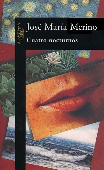 CUATRO NOCTURNOS | 9788420478470 | MERINO, JOSE MARIA | Llibreria Drac - Llibreria d'Olot | Comprar llibres en català i castellà online