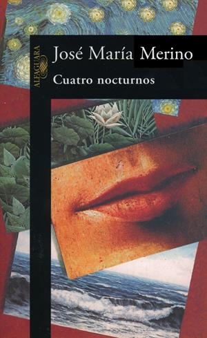 CUATRO NOCTURNOS | 9788420478470 | MERINO, JOSE MARIA | Llibreria Drac - Llibreria d'Olot | Comprar llibres en català i castellà online