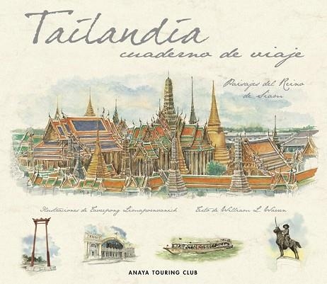 TAILANDIA CUADERNO DE VIAJE | 9788497766159 | WARREN, WILLIAM L. | Llibreria Drac - Librería de Olot | Comprar libros en catalán y castellano online