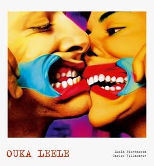 OUKA LEELE. LUNWERG PHOTO | 9788497855945 | ETXEBERRIA, LUCIA / VILLASANTE, CARLOS | Llibreria Drac - Librería de Olot | Comprar libros en catalán y castellano online