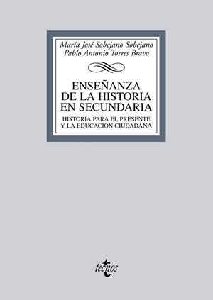 ENSEÑANZA DE LA HISTORIA EN SECUNDARIA | 9788430950102 | SOBEJANO, MARIA JOSE;TORRES, PABLO ANTONIO | Llibreria Drac - Librería de Olot | Comprar libros en catalán y castellano online
