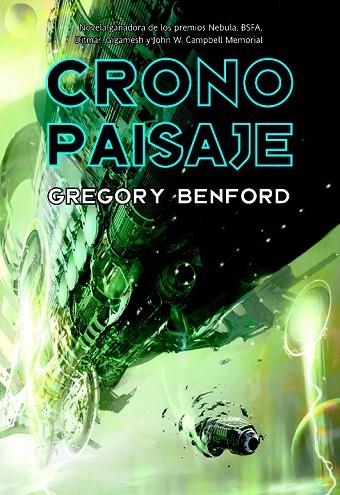 CRONO PAISAJE | 9788498005172 | BENFORD, GREGORY | Llibreria Drac - Librería de Olot | Comprar libros en catalán y castellano online