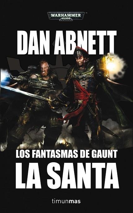 SANTA, LA (LOS FANTASMAS DE GAUNT) | 9788448044374 | ABNETT, DAN | Llibreria Drac - Librería de Olot | Comprar libros en catalán y castellano online