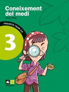 TRAM 2.0 CONEIXEMENT DEL MEDI 3 | 9788441221161 | GONZÀLEZ, NÚRIA; PRIETO, FRANCISCA | Llibreria Drac - Librería de Olot | Comprar libros en catalán y castellano online