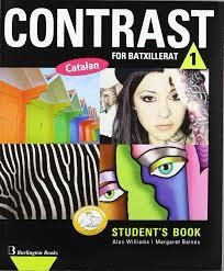 CONTRAST 1 BATXILLERAT STUDENT'S BOOK | 9789963485215 | Llibreria Drac - Librería de Olot | Comprar libros en catalán y castellano online
