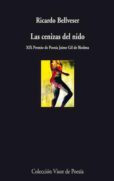 CENIZAS DEL NIDO, LA | 9788498957334 | BELLVESER, RICARDO | Llibreria Drac - Librería de Olot | Comprar libros en catalán y castellano online