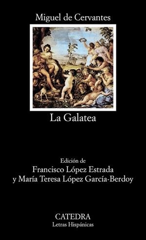 GALATEA, LA | 9788437613154 | CERVANTES, MIGUEL DE | Llibreria Drac - Llibreria d'Olot | Comprar llibres en català i castellà online