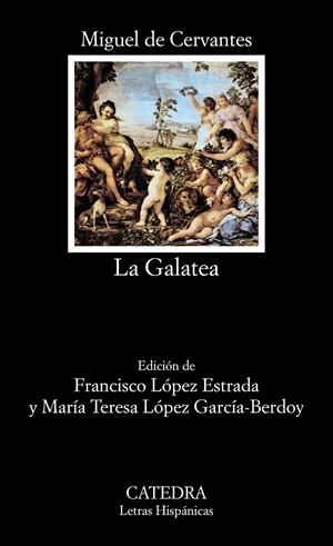 GALATEA, LA | 9788437613154 | CERVANTES, MIGUEL DE | Llibreria Drac - Llibreria d'Olot | Comprar llibres en català i castellà online